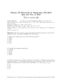 Quiz 3 with Solutions | Electricity and Magnetism | PHYS 1B - Docsity