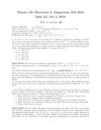 Quiz 1 Version A with Solution - Electricity and Magnetism | PHYS 1B ...
