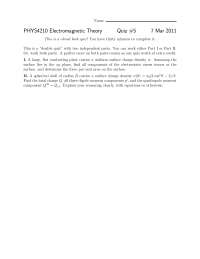 Quiz 5 Instruction for Electromagnetic Theory | PHYS 4210 - Docsity