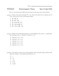 Electromagnetic Theory | Quiz 12 | PHYS 4210 - Docsity
