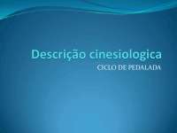 Descrição cinesiologica / CICLO DA PEDALADA