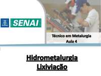 [Hidrometalurgia] Aula 04 - Lixiviação: Princípios e Tipos