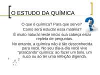 Substâncias químicas e suas propriedades (I)