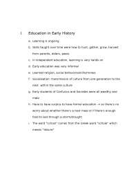 The Origin and Evolution of Education in Early History - Prof. Lee Bidwell
