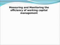 Working Capital Management - Measurement and Monitoring - Krishnakanth