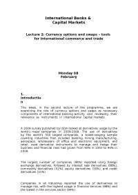 Currency Options and Swaps: Tools for International Commerce and Trade
