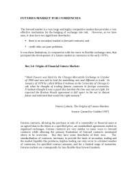 Origins of Currency Futures Markets: From Forward Contracts to Standardized Agreements