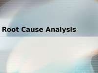 Quality Assurance - Lecture - Root Cause