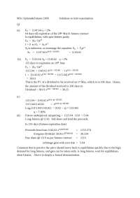 MSc Options & Futures Examination Solutions: Pricing and Hedging Strategies