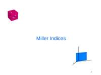 Material Engineering - Lecture - MillerIndices