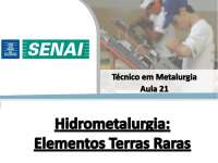 [Hidrometalurgia] Aula 21 - Metalurgia dos Elementos Terras Raras