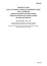 Actuarial Mathematics I - Exam 2005 - Statistics and Economics