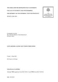 Exam Questions: BSc (Hons) Media Technology - Unit 64EE2058: Audio and Video Principles