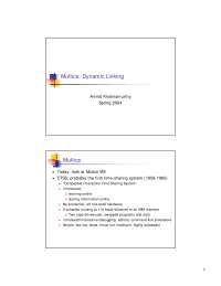 Multics: Dynamic Linking - Understanding the Concepts and Implementation