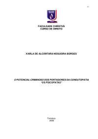 O potencial criminoso dos portadores da conduta "psicopatas"