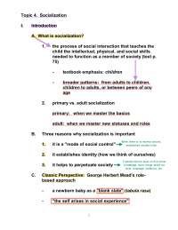 What is Socialization - Introductory Sociology | SOCI 1101 - Docsity