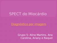 SPECT do Miocárdio: Diagnóstico por Imagem em Nuclear Medicine