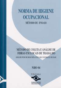 NHO 04 - Método de coleta e análise de fibras em locais de trabalho