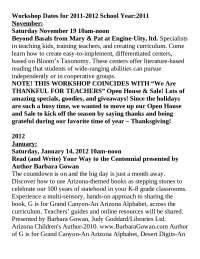 Workshop Schedule for 2011-2012 School Year: Engaging Educators and Students - Prof. Ian G