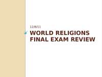 World Religions Final Exam Review: Eastern Traditions & Abrahamic Religions Prep - Prof. J
