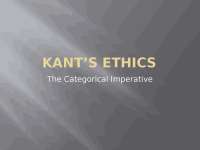 Lecture Slides for The Categorical Imperatives | Kant's Ethics | PHIL 1304