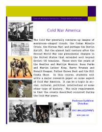 Cold War America: Changes in Society, Culture, Politics, and Ideas (HST 496)