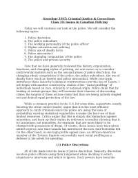 Policing and Police Discretion: Controversial Matters and Police Culture