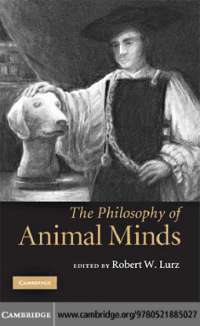 The Philosophy of Animal Minds  -  Essay - United Kingdom Philosophy - Lurz