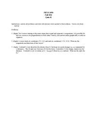 Quiz 1 Questions for University Physics I | PHYS 2050 - Docsity