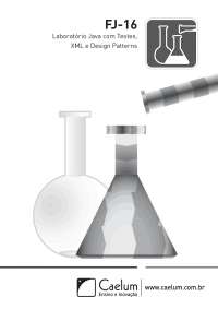 caelum - java - testes - xml - design - patterns - fj16