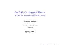 Roots of Sociological Theory-Sociological Theory-Lecture soci250m2-Sociology