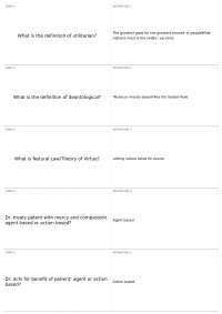 CHLH 260- Spring 2012- EXAM 1 FLASHCARDS | CHLH 260 - Introduction to Medical Ethics