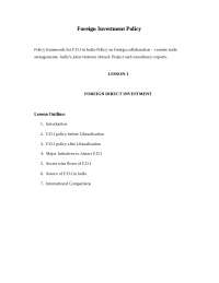 Foreign Trade And Policy - Foreign Investment Policy - Notes - Finance
