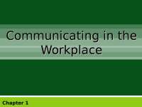 Effective Workplace Communication: Purposes, Channels, and Ethics - Prof. Ashley S. Cowden
