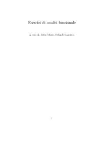 Esercizi di Analisi Funzionale - Dispensa - Analisi Funzionale - Fabio Musso - Orlando Ragnisco
