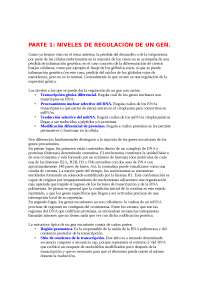PARTE 1: NIVELES DE REGULACIÓN DE UN GEN PARTE 2: TRANSCR