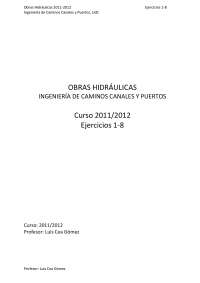Ejercicios corregidos '11-'12 - Obras hidraulicas - Practicas