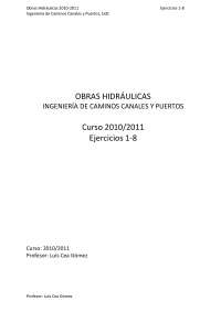 Ejercicios corregidos '10-'11 - Obras hidraulicas - Practicas
