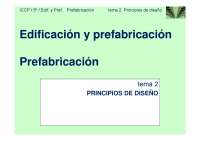 Principios de diseño parte 1- Prefabricacion '09-'10 - Edificacion y prefabricacion - Apuntes
