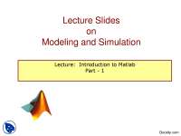 Introduction to Matlab Part 1-Mathematical Modeling and Simulation-Lecture Slides
