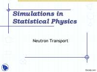 Neutron Transport-Simulations in Statistical Physics-Lecture Slides