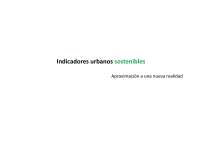 Aproximacion a una urbanidad sostenible atraves de algunos indicadores parte 1- Servicios urbanos - Apuntes
