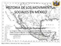 Historia de los movimientos sociales - Análisis Social de México - Slides- Universida de Guanajuato - Parte 1