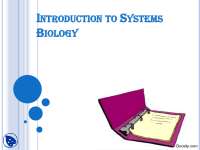 Introduction to Systems Biology 1-Biological Systems-Lecture Slides