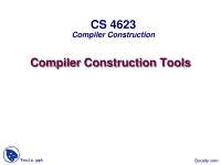 Compiler Construction Tools-Compiler Construction-Lecture Slides