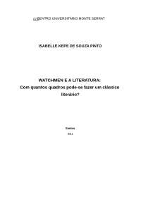 Watchmen e a Literatura: Com quantos quadros pode-se fazer um Clássico Literário?