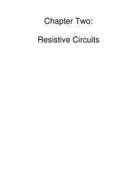 Circ 2 Resistive Circuits-Basic Engineering Circuit and Network Analysis-Solution Manual