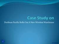 Dorfman Pacific Rolls Out A New Wireless Warehouse Case Study-Management Information System-Assignment