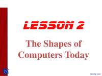 Shapes of Computers Today-Computer Fundamentals-Lecture Slides - Docsity