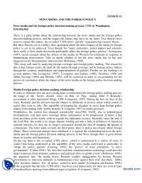 Media Influence on Foreign Policy: CNN Effect vs. Manufacturing Consent
